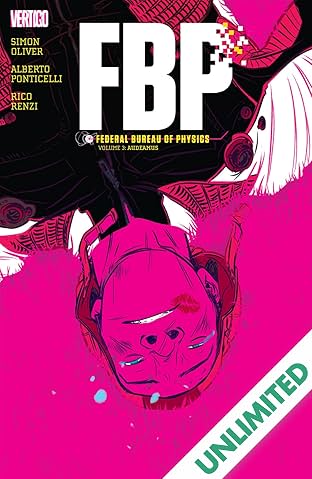 FBP: Federal Bureau of Physics Vol. 3: Standing on Shoulders